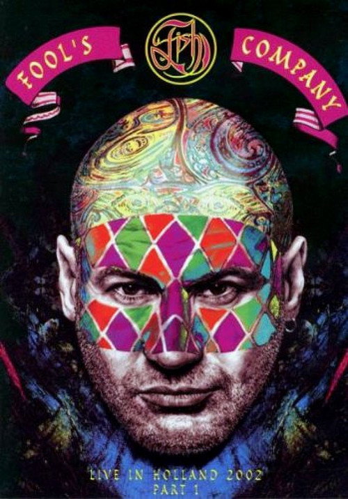 Fish: Fool's Company - Live In Holland 2002 Part 1, Night Of The Jester Poster
