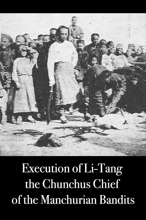Execution of Li-Tang the Chunchus Chief of the Manchurian Bandits Poster