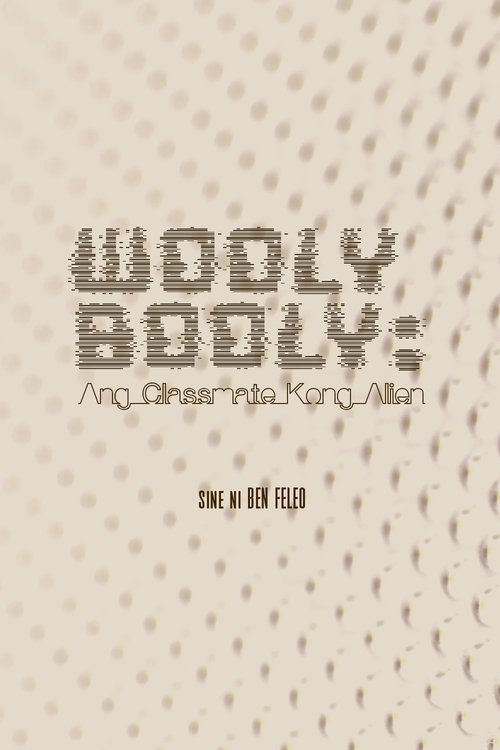 Wooly Booly: My Alien Classmate Poster
