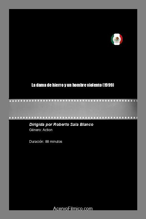 La dama de hierro y un hombre violento Poster