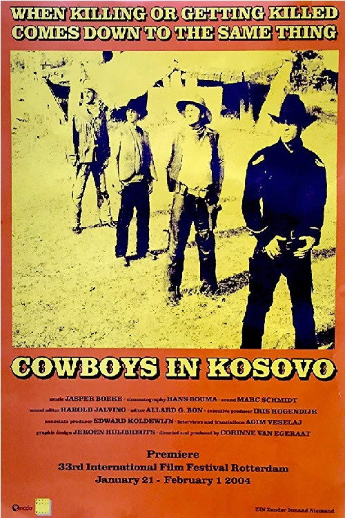 Cowboys in Kosovo Poster