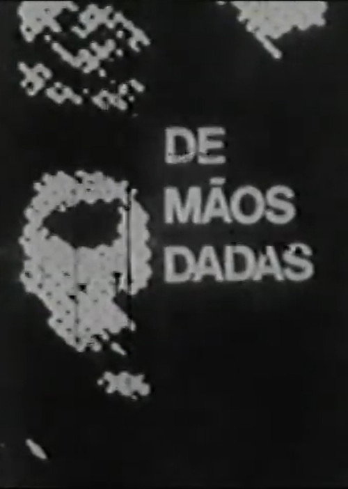 De Mãos Dadas Poster