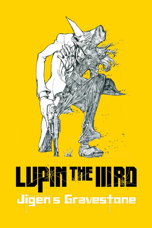 Lupin the Third: Jigen's Gravestone Poster