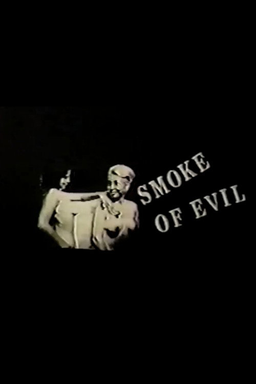 Smoke of Evil Poster