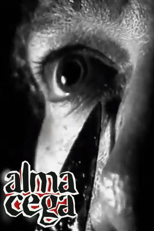 Alma Cega Poster