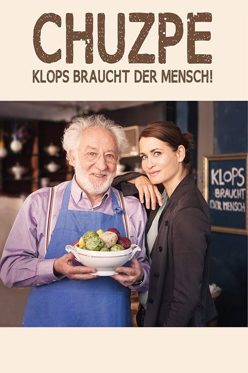 Chuzpe - Klops braucht der Mensch! Poster