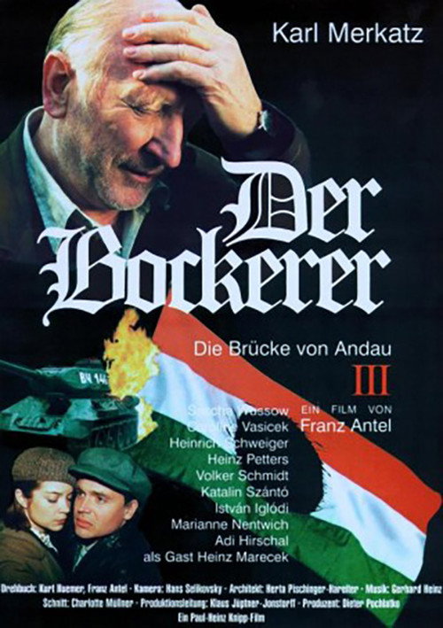 Der Bockerer III - Die Brücke von Andau Poster