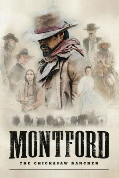 Montford: The Chickasaw Rancher Poster