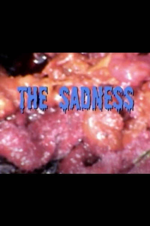 The Sadness Poster