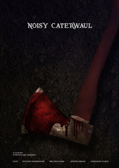 Noisy Caterwaul Poster