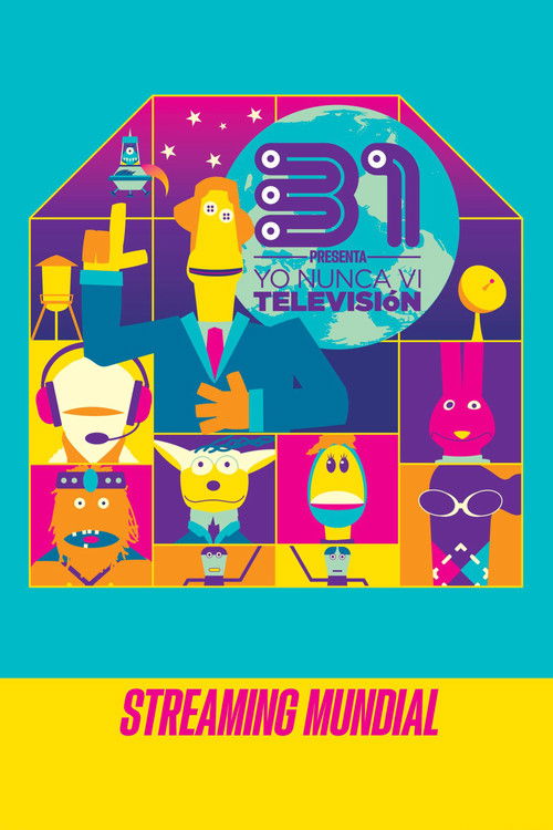 31 Minutos: Yo Nunca Vi Televisión Poster