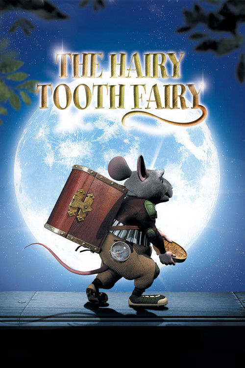 The Hairy Tooth Fairy Poster