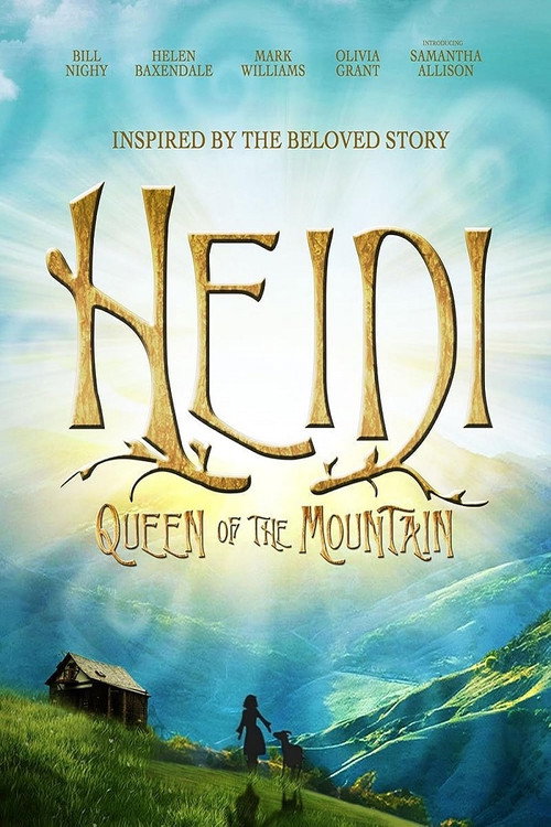Heidi: Queen of the Mountain Poster