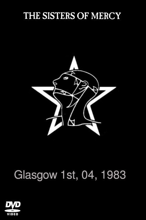 The Sisters of Mercy - Live Glasgow 1983 Poster
