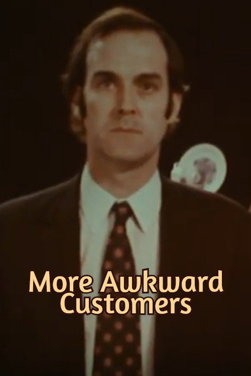 More Awkward Customers Poster