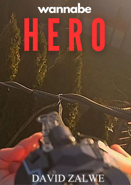 WANNABE HERO Poster