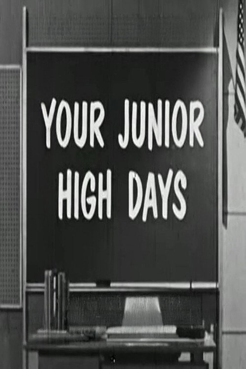 Your Junior High Days Poster