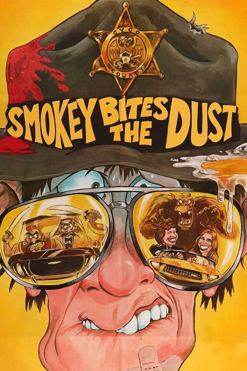 Smokey Bites the Dust Poster