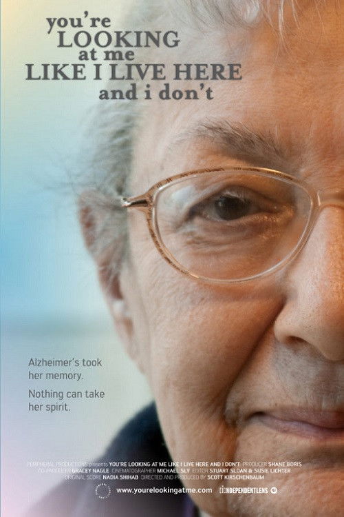 You're Looking At Me Like I Live Here and I Don't Poster