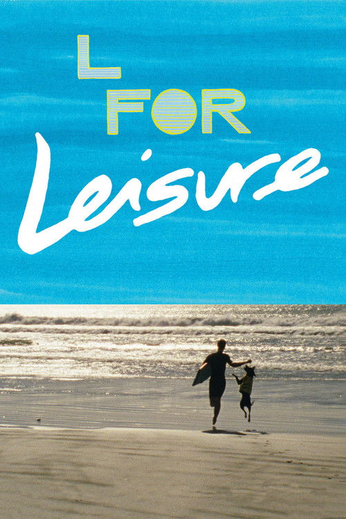 L for Leisure Poster