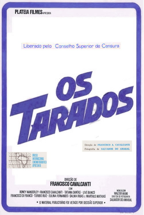 Os Tarados Poster