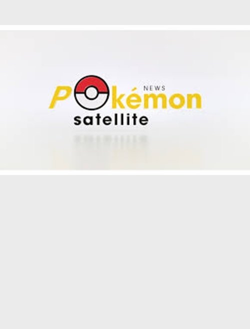 News Pokémon Satellite Poster