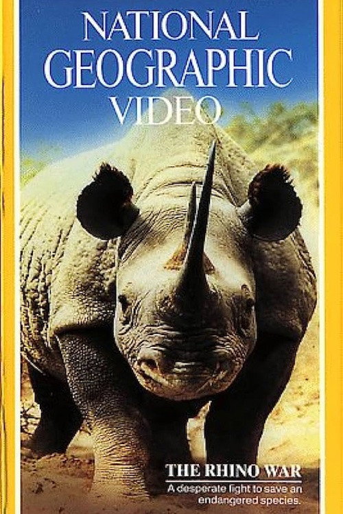 National Geographic: The Rhino War Poster