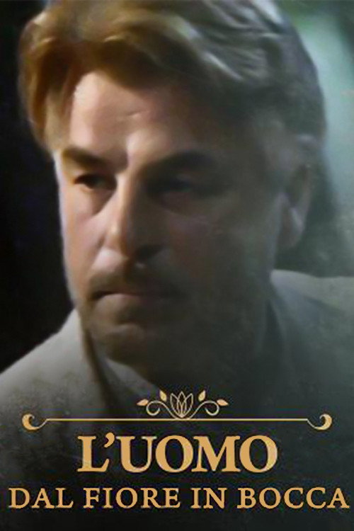 The Man with the Flower in His Mouth Poster