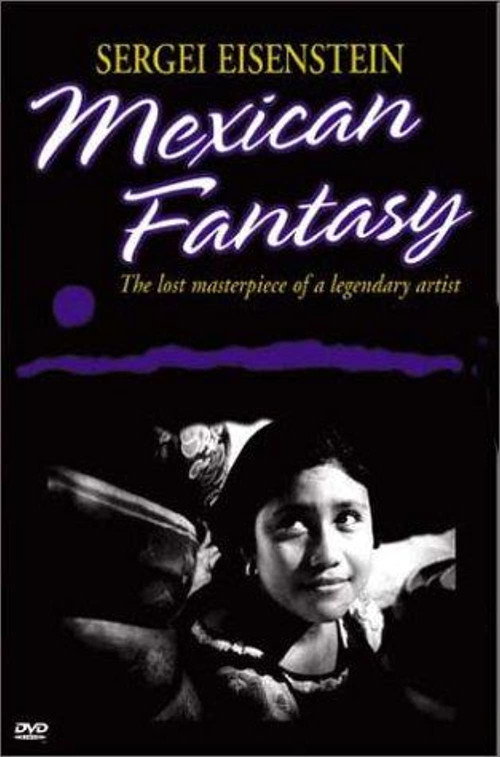 Sergei Eisenstein: Mexican Fantasy Poster