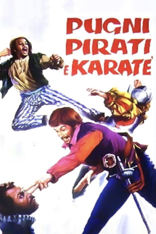 Pugni, pirati e karatè Poster