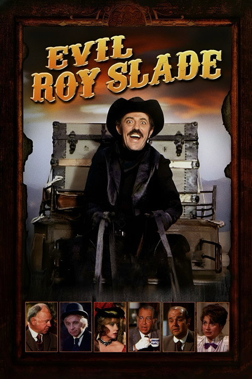 Evil Roy Slade Poster