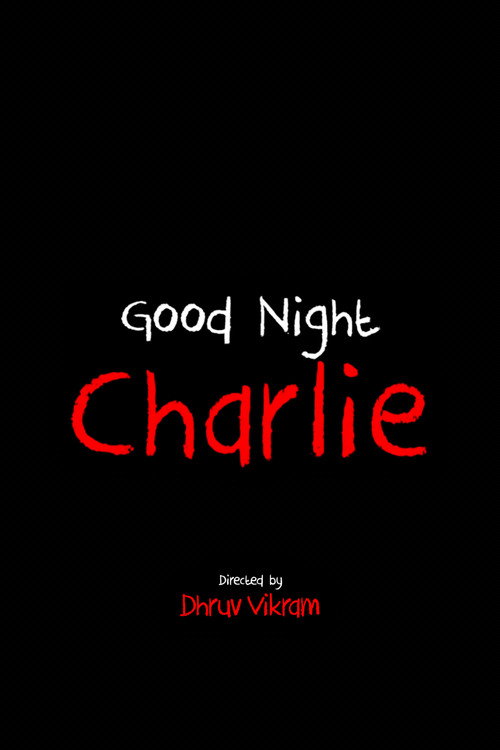 Goodnight Charlie Poster
