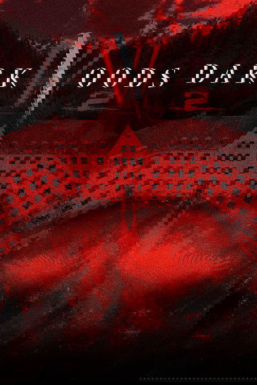 Dark Woods II Poster