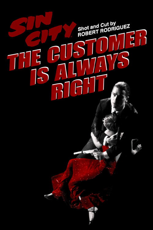 The Customer Is Always Right Poster