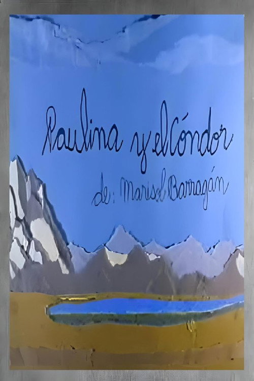Paulina and the condor Poster