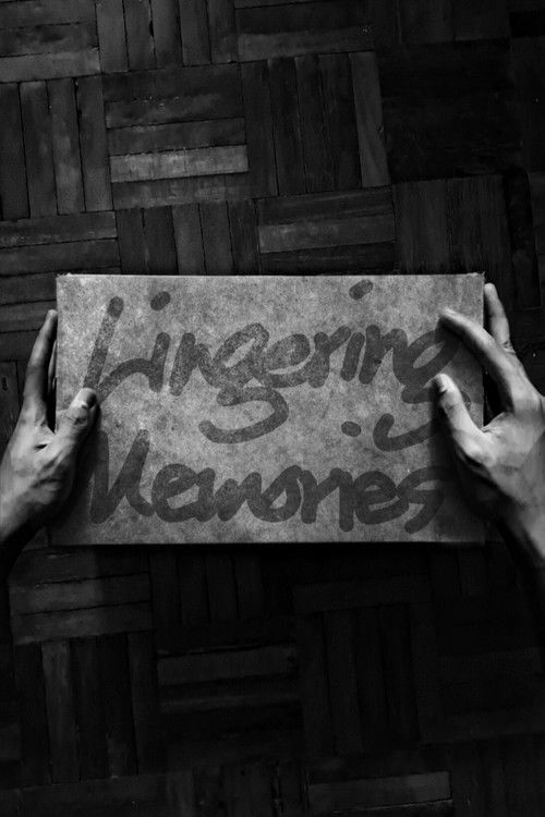 Lingering Memories Poster