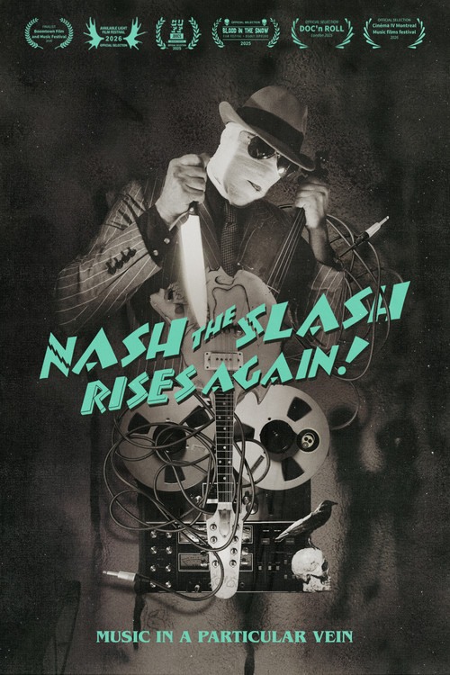 Nash the Slash Rises Again! Poster
