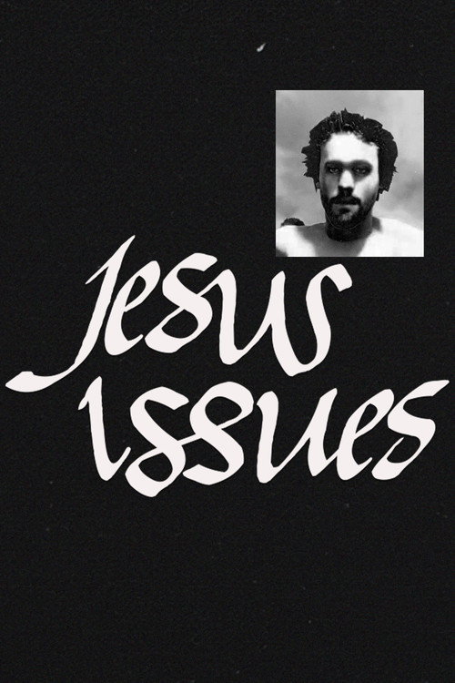Jesus Issues Poster