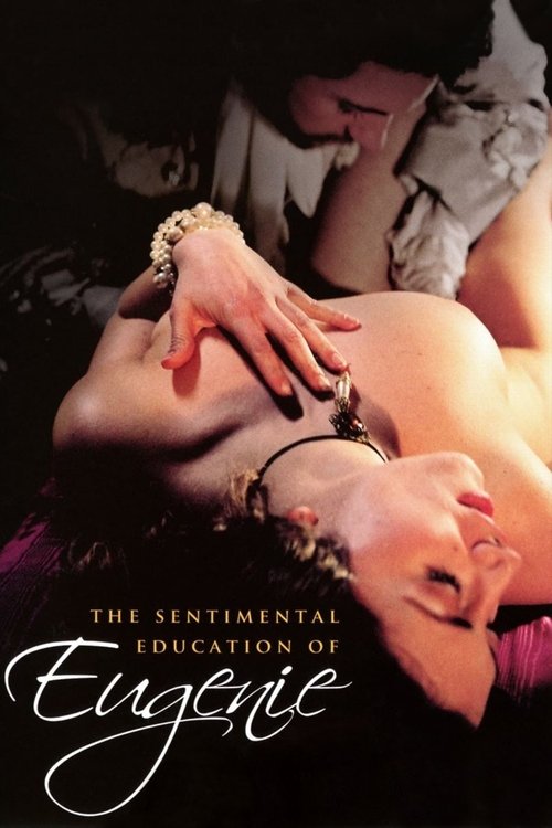 The Sentimental Education of Eugenie Poster