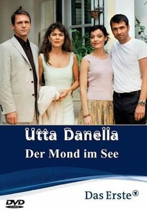 Utta Danella - Der Mond im See Poster