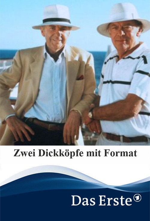 Zwei Dickköpfe mit Format Poster