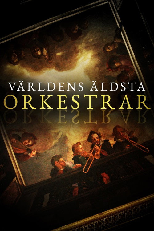 Världens äldsta orkestrar Poster