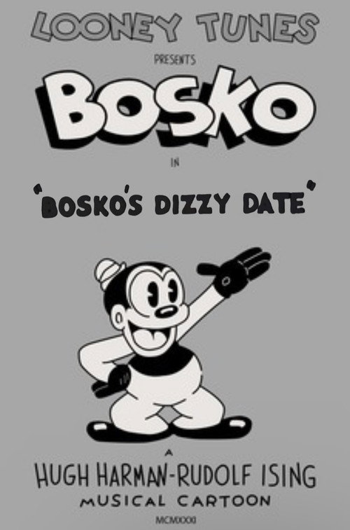 Bosko's Dizzy Date Poster