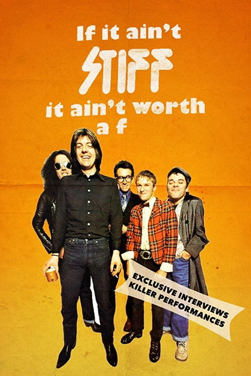 If It Ain't Stiff, It Ain't Worth a Fuck Poster