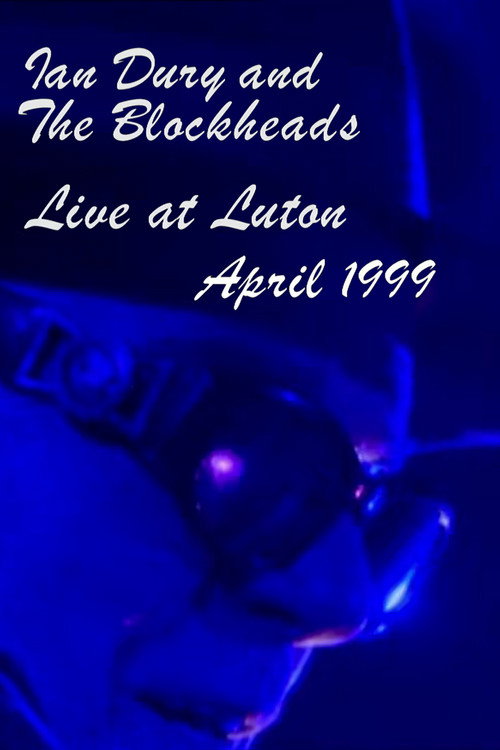 Ian Dury and the Blockheads: Live at Luton Poster