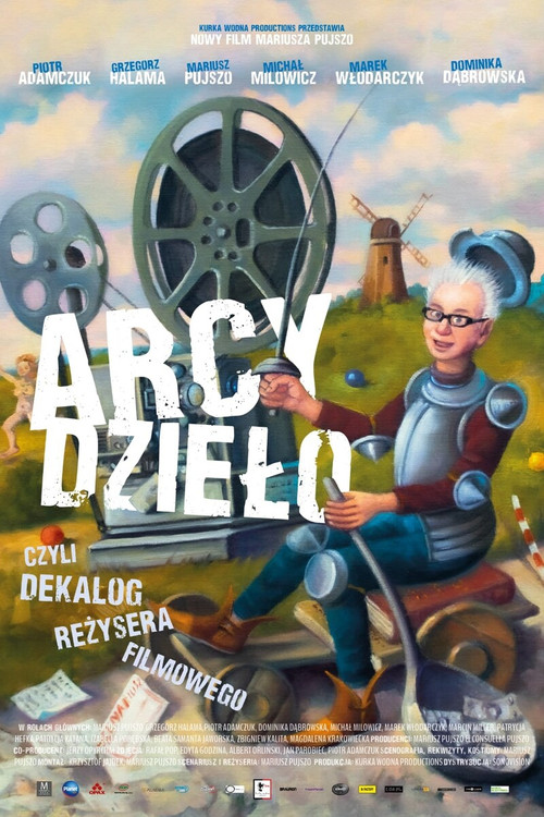 Arcydzieło czyli dekalog producenta filmowego Poster