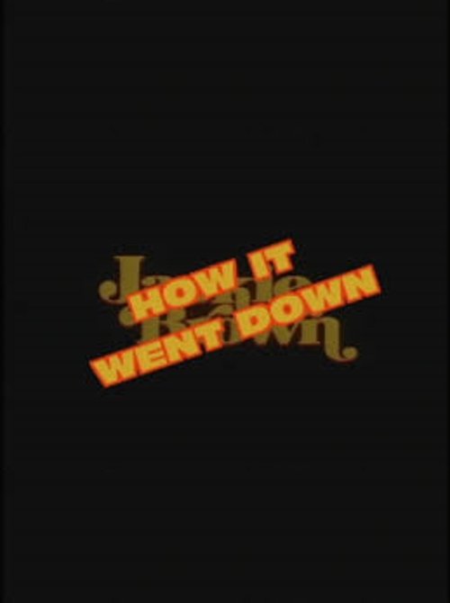 Jackie Brown: How It Went Down Poster