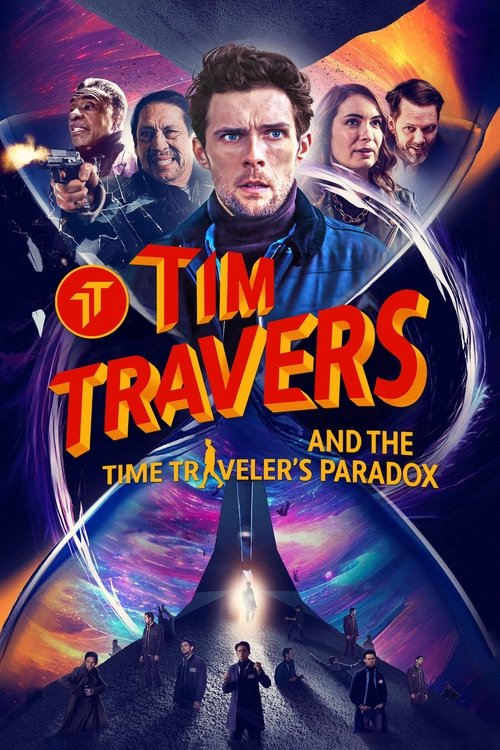 Tim Travers and the Time Traveler's Paradox Poster