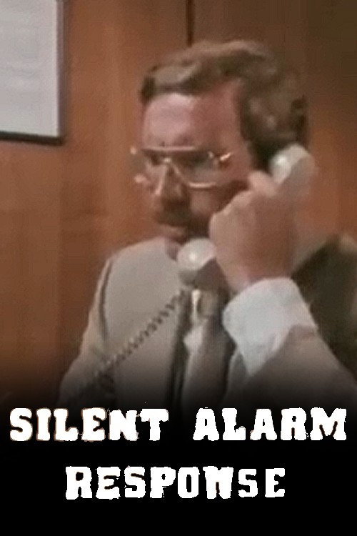 Silent Alarm Response Poster
