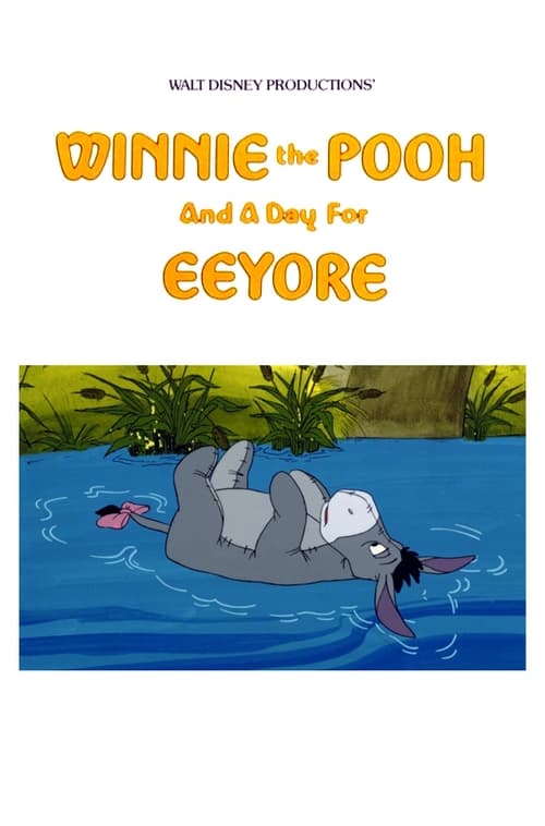 Winnie the Pooh and a Day for Eeyore Poster